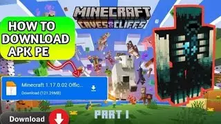 MINECRAFT OFFICIAL 1.17 UPDATE || DOWNLOAD APK PE || 2021