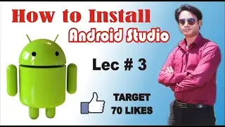 How To Install Android Studio 2020 part 3 |Android Studio sir Majid | android full course in urdu