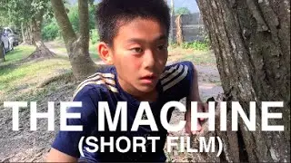 THE MACHINE (A SHORT FILM BY WILLIAM YEH)