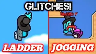 How To Do Ladder & Jogging Glitch | Among Us Airship Map Update Bugs