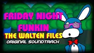 (OLD) Relocation - Friday Night Funkin': The Walten Files OST