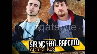 SirMC & Rapcato - Yeni Adres ( 2012 )