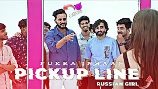 @FukraInsaan Best Pickup Lines tinder in real life vs Russian girl edit 😈🔥
