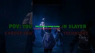 POV: you’re in demon slayer, what’s your breathing style #anime #animeedit #animeshorts #demonslayer