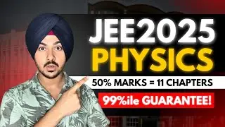 JEE Main 2025: Chapterwise PHYSICS Analysis! *99 %ile Guaranteed!* Series