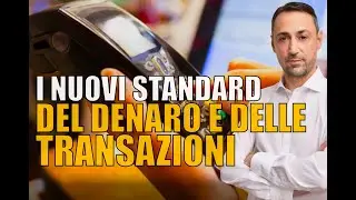 I NUOVI STANDARD DEL DENARO E DELLE TRANSAZIONI. Tutti d'accordo, da FedNow al circuito Sepa a Swift