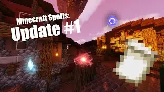 Minecraft Spells (1.16): Update #1