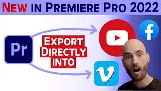 New in Premiere Pro Update - Export directly into Social Platforms! 😱