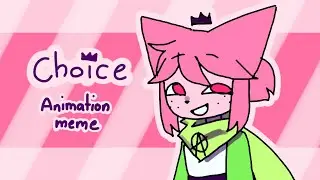 Choice meme [flipaclip]