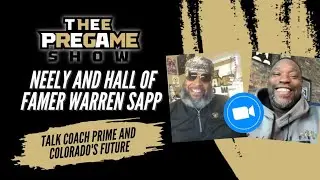 Neely and Hall of Famer Warren Sapp Talk Coach Prime and Colorado’s Future