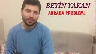 Akrabalık durumları yüzünden kafayı yiyen adam.