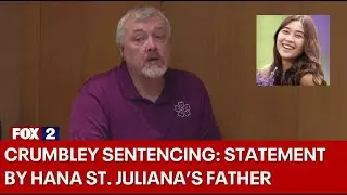 Crumbley sentencing: Statement from Hana St. Juliana’s father, Steve St. Juliana