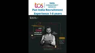 TCS PAN India Recruitment - Opportunities for 1-6 years experienced 