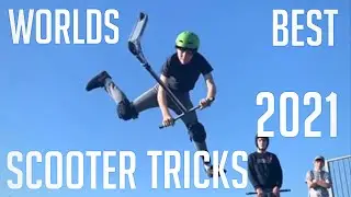 WORLDS BEST SCOOTER TRICKS 2021