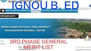 IGNOU B.ED merit list 3rd phase General 2nd phase Obc 1st phase ph Obc general