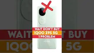 ❌️ Wait Don't Buy Iqoo Z9s 5G : 1 Big Problem