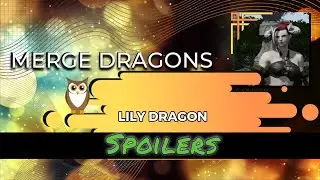 Merge Dragons | Lily Dragon