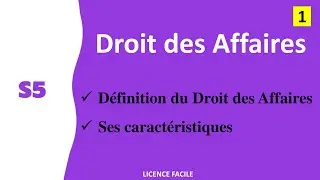 Droit des Affaires en Darija: «Définition du Droit des Affaires et ses caractéristiques» || EP 1