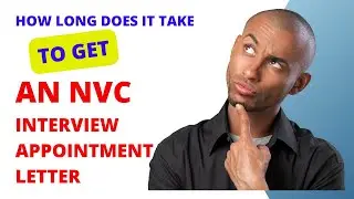 NVC Interview Appointment: When Can You Expect to Receive Your Letter?
