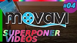 CÓMO SUPERPONER VIDEOS E IMÁGENES con Movavi Editor. Tutorial 04: añadir pistas eliminar superpuesta