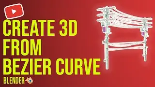 How to Use Bezier Curves To Create 3D