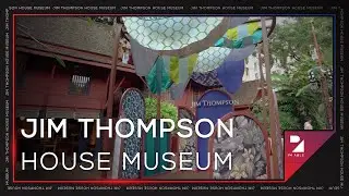 Jim Thompson House Museum