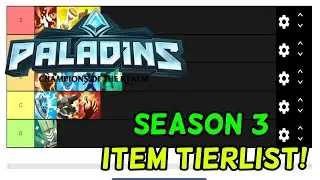 Paladins - Season 3 Item Tierlist