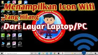 🔴 Menampilkan Icon Wifi Yang Hilang Dari Layar Laptop Atau PC