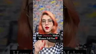 How Oxytocin Makes Women Fall Fast♥️🤯 #love #relationship #psychology #science #dating #podcast