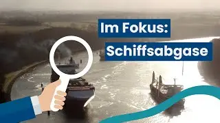 Schiffsabgase - Forschung mit Weitblick [Reupload]