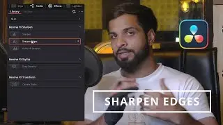 Sharpen Edges Davinci resolve 18 IN Hindi