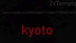 hiota,txngod,sacredXII,dope17,16dark,TORONTOKYO - kyoto ( текст песни )