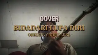 Cover latihan melodi BIDADARI LUPA DIRI voc Yuni geboy