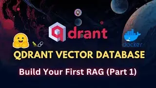 Get Started with Qdrant Vector Database: Build your First RAG (Part 1)