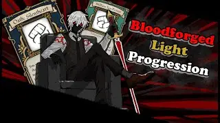 Bloodforged Light Progression (1-20) | Deepwoken