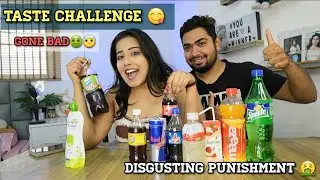 DRINKS TASTE CHALLENGE😛 | BLIND FOLD | DISGUSTING PUNISHMENT 🤮 | GONE BAD! | HILARIOUS 😂