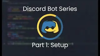 How to make a Discord bot in Python! (Part 1: Setup)