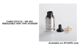 Cabeo Style DL MTL RTA Rebuildable Tank Vape Atomizer
