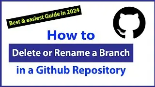 How to delete or rename a branch in Github | Github tutorial for beginners