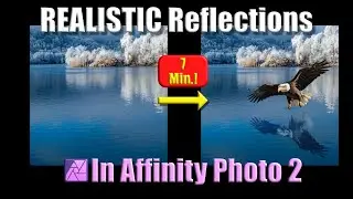 Create REALISTIC Reflections Like a Pro in Affinity Photo 2