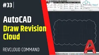 AutoCAD RevCloud | How to Draw Revision Cloud in AutoCAD - AutoCAD Tutorial