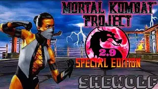 Mortal Kombat Project Special Edition 2.9 (Mugen) Shewolf