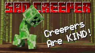 SAD CREEPER - (A Minecraft Song) by Black Gryph0n & Baasik