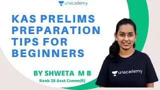 KAS Prelims preparation tips for Beginners - 1 | KAS Topper | Shweta M B Rank 28 Asst Comm (R)