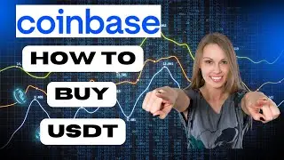 How To Buy USDT On Coinbase | Step-by-Step Guide