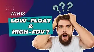 WTH Is a Low-float and High-FDV Token? | Block bytes