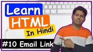 Add email link in HTML | Learn HTML In Hindi