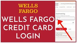 Wells Fargo Credit Card Login (2023) | Wells Fargo Online Login