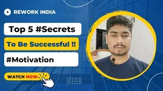 Top 5 #Secrets To Become #Successful !! #secrets #rework #reworkindia