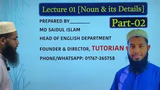 Noun and its Details | Lecture 01 : Part-02